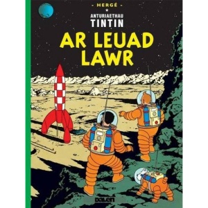 Ar Leuad Lawr (Cyfres Anturiaethau Tintin)