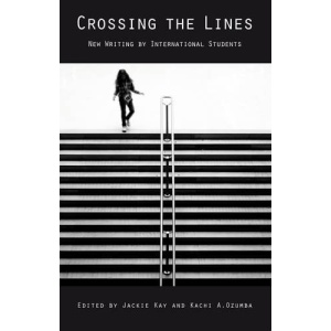 Crossing the Lines: New Writing by International Students