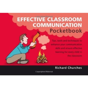 Effective Classroom Communication Pocketbook (Teachers Pocketbook)