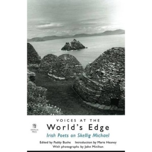 Voices at the World's Edge: Irish Poets on Skellig Michael