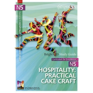 BrightRED Study Guide National 5 Hospitality: Practical Cake Craft