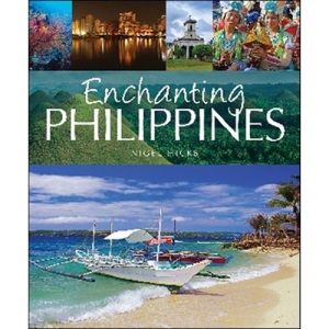 Enchanting Philippines (Enchanting Asia)