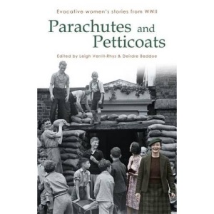 Parachutes and Petticoats (Honno Voices)
