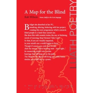 A Map for the Blind: Poems chiefly in the Scots language