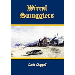 Wirral Smugglers, Wreckers and Pirates
