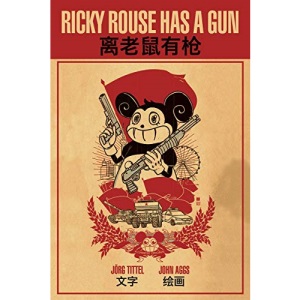 Ricky Rouse Has a Gun (Original Fiction)
