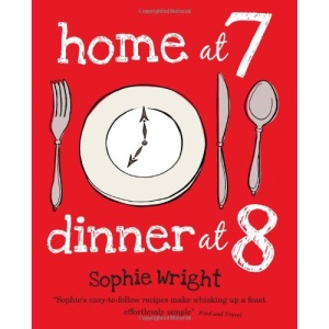 Home at 7, Dinner at 8