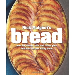Nick Malgieri's Bread