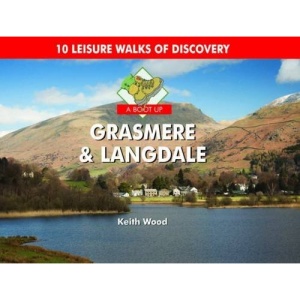 A Boot Up Grasmere and Langdale