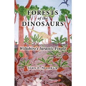 Forests of the Dionsaurs: Wiltshire's Jurassic Finale