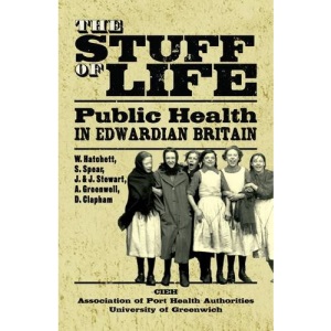 The Stuff of Life: Public Health in Edwardian Britain