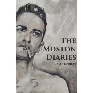 The Moston Diaries (Superbia Chapbook Series)