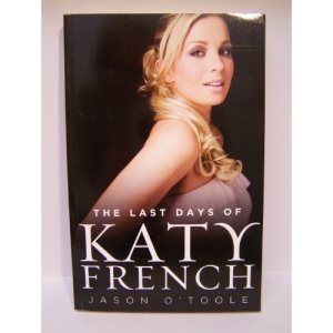 The Last Days of Katy French