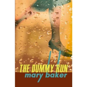 The Dummy Run