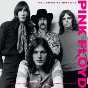 Pink Floyd (Illustrated Biography Collectors)