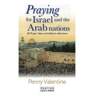 Praying for Israel and the Arab Nations