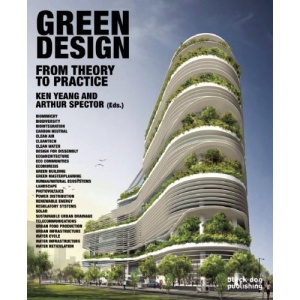 Green Design: From Theory to Practice: Form Theory to Practice