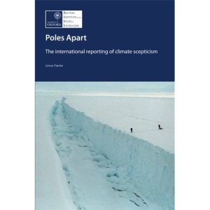 Poles Apart: The International Reporting of Climate Scepticism