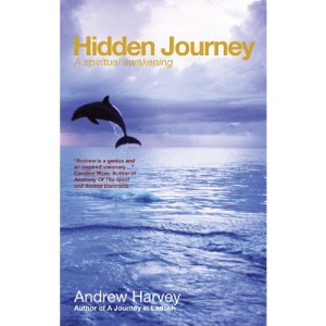 Hidden Journey: A Spiritual Awakening (Watkins Spiritual Classics)