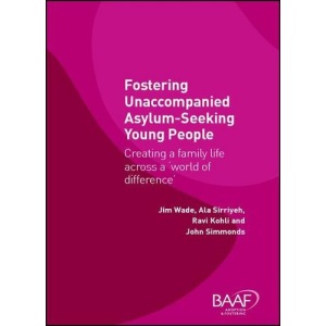 Fostering Unaccompanied Asylum-seeking Young People