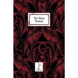 Ten Sexy Poems