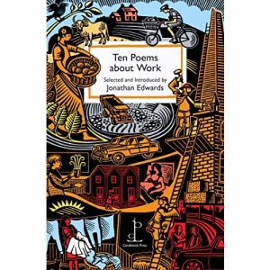 Ten Poems about Work