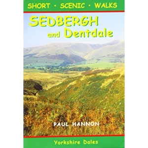 Sedbergh and Dentdale: Short Scenic Walks (Walking Country)