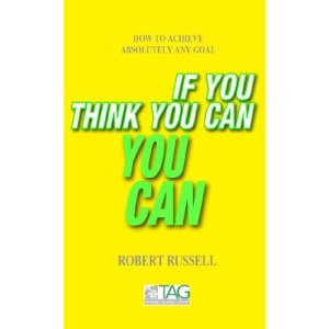 If You Think You Can - YOU CAN