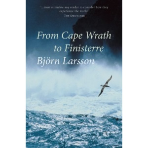 From Cape Wrath to Finisterre (Armchair Traveller)