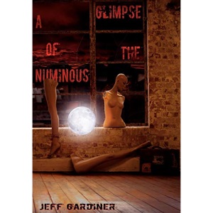 A Glimpse of the Numinous