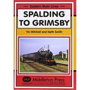 Spalding to Grimsby (Eastern Main Lines)