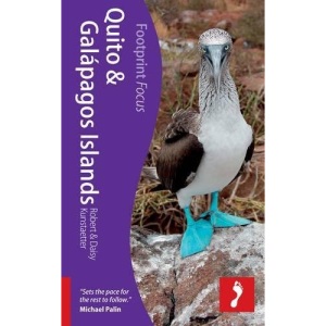Quito and Galapagos Islands (Footprint Focus)