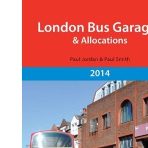London Bus Garages and Allocations