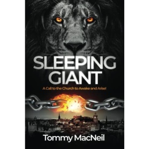 Sleeping Giant: A Call to the Church to Awake and Arise!