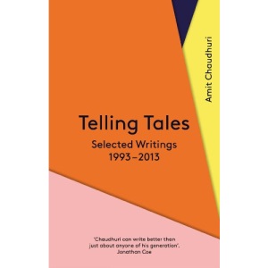 Telling Tales: Selected Writings, 1993-2013
