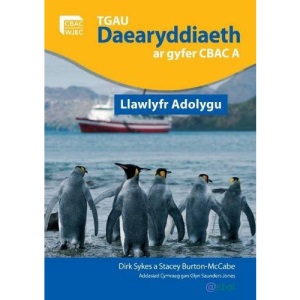 TGAU Daearyddiaeth ar Gyfer Manyleb A CBAC - Llawlyfr Adolygu