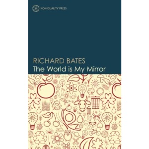 The World is My Mirror