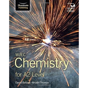 Student Book (WJEC Chemistry for A2 Level:)