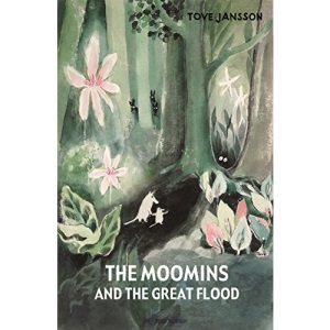 The Moomins and the Great Flood: Tove Jansson