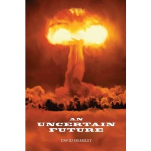 An Uncertain Future