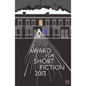 The Big Issue in the North: Award for Short Fiction 2013