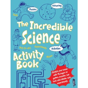 The Incredible Science Activity Book