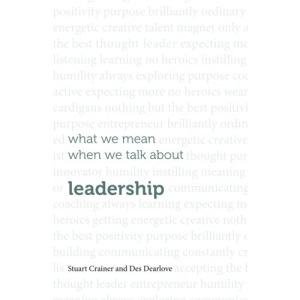 What We Mean When We Talk About Leadership 2015