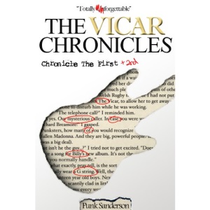 The Mysterious Case of Billy's G String: Vicar Chronicle the First & Second (The Vicar Chronicles)