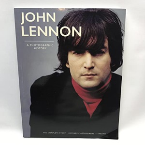 John Lennon: A Photographic History