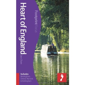 Heart of England Footprint Focus Guide (includes Birmingham, Oxford, Warwick & Nottingham)