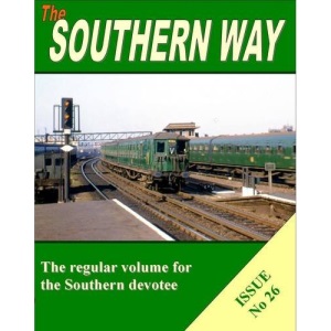 Southern Way Issue No 26: Issue no. 26