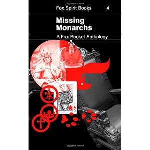 Missing Monarchs: Volume 4 (Fox Pockets)