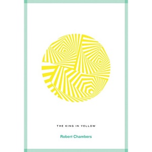 The King In Yellow (Roads Classics)