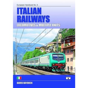 Italian Railways: Locomotives and Multiple Units (Platform 5 European Handbooks)